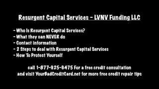 Resurgent Capital Services  LVNV Funding [upl. by Pru]