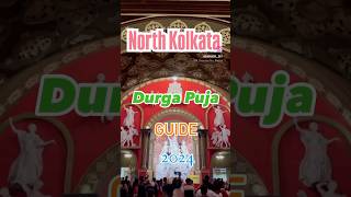 North Kolkata Durga Puja Guide 2024 [upl. by Demb231]