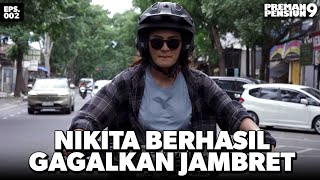 Nikita Berusaha Kabur Dari Kejaran Jambret  PREMAN PENSIUN 9  Eps 02 Part 3 [upl. by Suravaj]