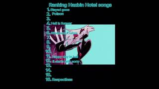 All hazbin hotel songs [upl. by Rebmat]