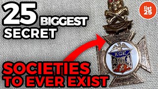 25 Biggest Secret Societies to Ever Exist [upl. by Aleda]