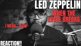 first time hearing Led Zeppelin  When the Levee Breaks Reaction [upl. by Nodnil]