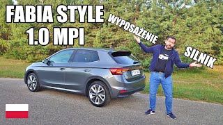 Skoda Fabia Style 10 MPI  jakie wyposażenie wybrać PL  test i jazda próbna [upl. by Ettelegna]