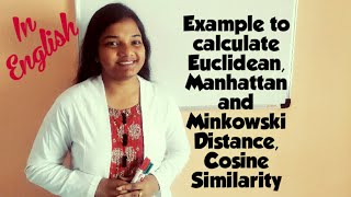 Euclidean Distance Manhattan Distance Minkowski Distance Cosine Similarity example in Data Mining [upl. by Phina931]