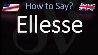 How to Pronounce Ellesse CORRECTLY [upl. by La724]