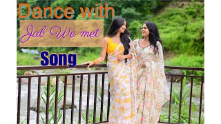 Dance with ‘Jab We Met’ song [upl. by Metah]