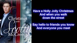 Scotty McCreery  Holly Jolly Christmas Lyrics [upl. by Rehtse]