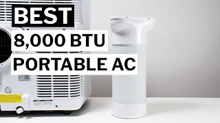 The Best 8000 BTU Portable Air Conditioner [upl. by Cara839]