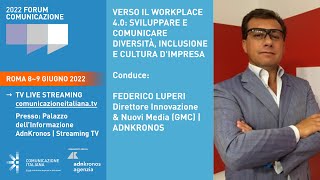 FORUM DELLA COMUNICAZIONE 2022  Phygital Talk  Employer Branding Day  Workplace [upl. by Ayotnom]