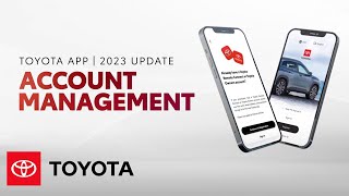 Toyota App Account Management  Toyota [upl. by Onimixam]