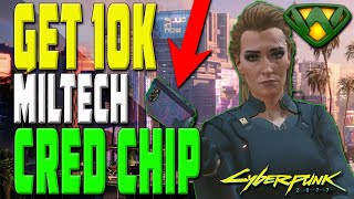 How to get 10K from the Miltech Credit Chip  Cyberpunk 2077 [upl. by Mungovan]