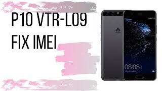 P10 VTR L09 REPAIR IMEI [upl. by Aggarwal655]