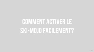 COMMENT ACTIVER LE SKIMOJO FACILEMENT [upl. by Raseta]