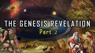 The Genesis Revelation Part 2  Adam Abraham and the Garden of Eden [upl. by Benn]