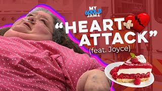 “Heart Attack” feat Joyce  My 600lb Life [upl. by Amsab553]