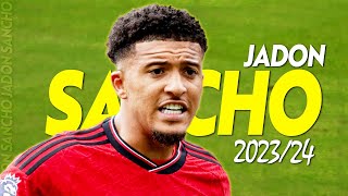 Jadon Sancho 202324 🔥 Best Skills amp Goals [upl. by Einnaj73]