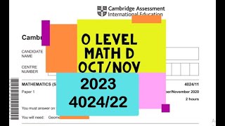 O Level Mathematics  D Paper 2 402422 OctNov 2023 [upl. by Eniron548]