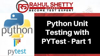 PyTest  Python Testing Framework Part 1  Rahul Shetty [upl. by Alcina75]