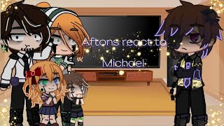 Aftons react to Michael  memes and angst  reunion  read desc  chelchel  🎆🎉 [upl. by Aihseya2]