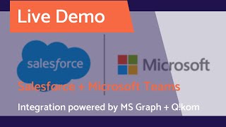 Salesforce Integrations with Microsoft TeamsLive Demo [upl. by Annwahsal804]