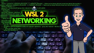 WSL 2 Networking [upl. by Akkim]