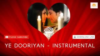 Ye Dooriyan Love Aaj Kal  Instrumental  Saif Ali Khan  Deepika Padukone  HD [upl. by Wilmette]