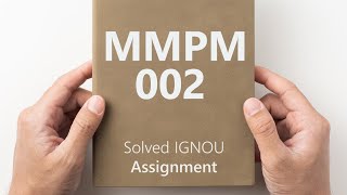 MMPM002 solved assignment 202425  MMPM002 solved assignment 2025  MMPM002 assignment [upl. by Otilesoj]