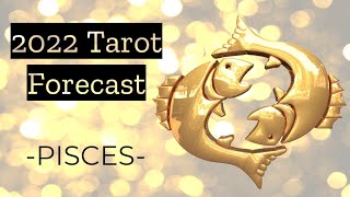 ♓️Pisces  A Year Of Big Wins For Pisces  2022 Tarot Forecast [upl. by Soinotna]