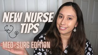 Tips for new grad med surg nurses [upl. by Bronder]