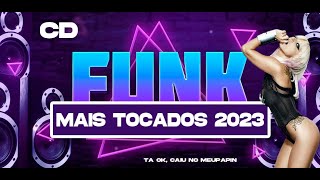 FUNK MAIS TOCADOS 2023  SET DE FUNK TIKTOK [upl. by Hindu]