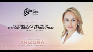 Living and Aging with Hypermobility Syndromes  Dr Irman Forghani  2022 [upl. by Alathia]