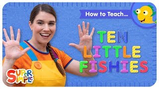 How To Teach quot10 Little Fishiesquot  Numbers Song For Kids [upl. by Sevik]