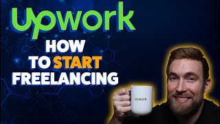 How to Start Freelancing on Upwork Beginners Tutorial [upl. by Ahsitauq]