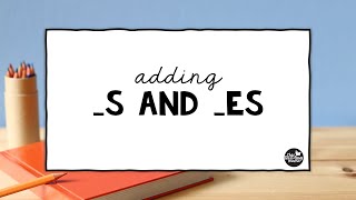 Adding Suffixes s and es to Words [upl. by Nylanna]