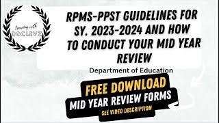 RPMS PPST Guidelines for SY 2023 2024 adn How to Conduct Mid Year Review [upl. by Ruby]