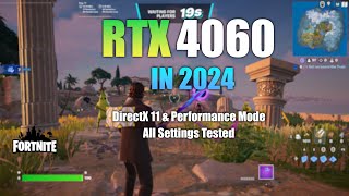 RTX 4060  Fortnite in 2024  All Settings Tested [upl. by Caterina]