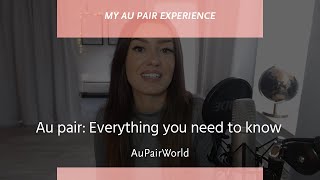 Au pair Everything you need to know  AuPairWorld [upl. by Ran]