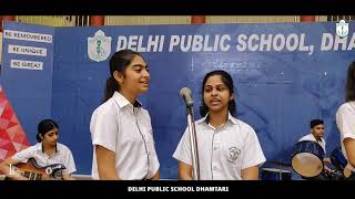 DPS ANTHEM  DELHI PUBLIC SCHOOL DHAMTARI [upl. by Enoitna]