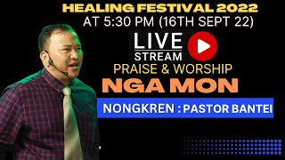 NGA MON Pastor Bantei  Healing festival 2022 Potternet tv Live [upl. by Skinner]