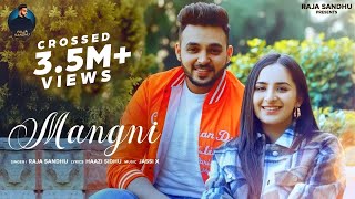 Mangni Official Video  Raja Sandhu  Sruishty Mann  Latest Punjabi Songs 2022 [upl. by Bernete20]