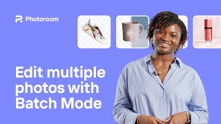 How to edit multiple photos at once using Photoroom Batch Mode [upl. by Chuch]