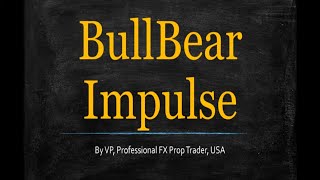 Bulls Bears Impulse Indicator Profile Series [upl. by Ramej]