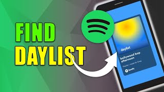 How to Find Daylist on Spotify 2024 [upl. by Jarlath]