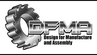 DFMA 7 Alternate Manufacturing Processes [upl. by Kathryne]