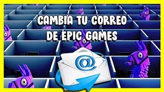 Como cambiar el correo electrónico de Epic Games ✔️ [upl. by Drannek351]