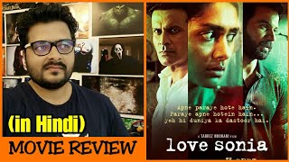 Love Sonia  Movie Review [upl. by Hartnett]