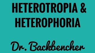 Heterotropia and Heterophoria  Strabismus Ophthalmology Lectures [upl. by Bidget515]