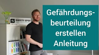 Gefährdungsbeurteilung erstellen Anleitung Praxisbeispiel Erklärung [upl. by Whetstone]