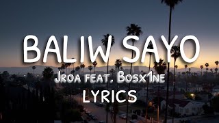 Baliw Sayo Jroa ft Bosx1NE [upl. by Sirrep]