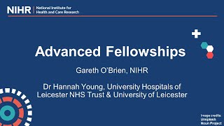 Learn more about the NIHR Advanced Fellowship [upl. by Cull]